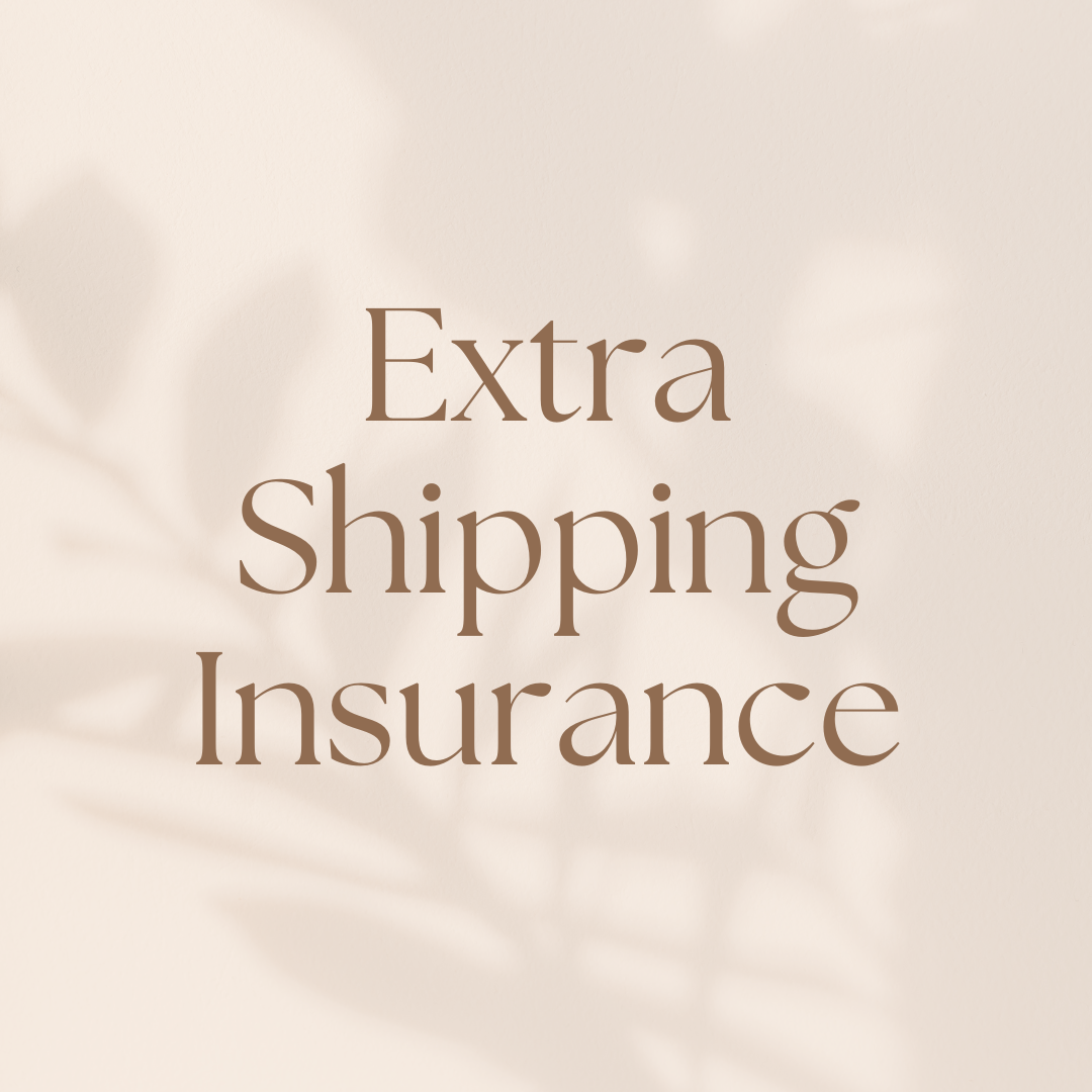 Extra shipping insurance at thesteadyhandshop.com.