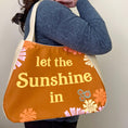 Load image into Gallery viewer, Let the Sunshine in Ethel Tote Bag-The Steady Hand
