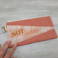 Load image into Gallery viewer, Not Today Medium Zipper Pouch-The Steady Hand
